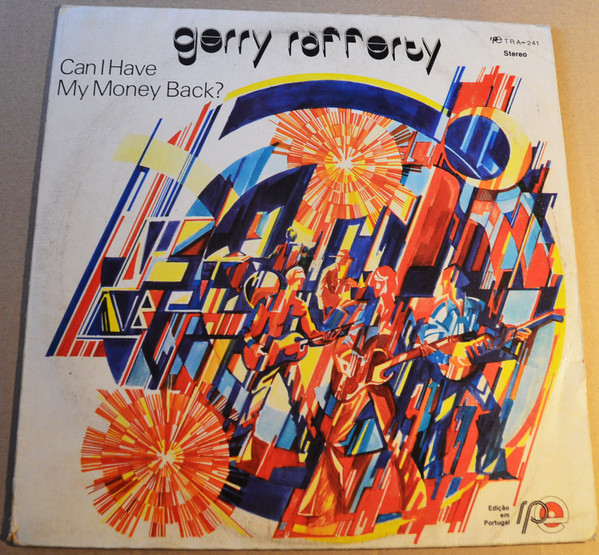 Gerry Rafferty - Can I Have My Money Back? | Logo (TRA 241) - 3
