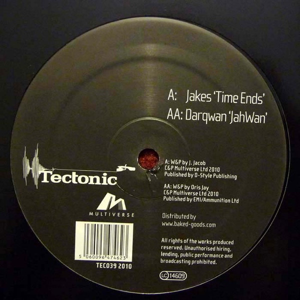 Jakes / Darqwan - Time Ends / JahWan | Tectonic (TEC039) - main