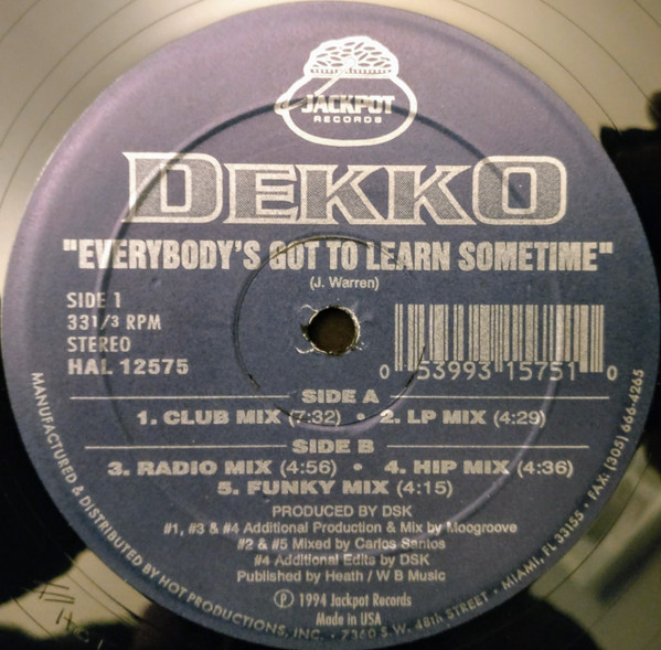 Dekko - Everybody's Got To Learn Sometime | Jack Pot Records (HAL 12575)
