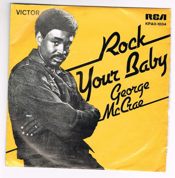 George McCrae - Rock Your Baby | RCA Victor (KPAO-1004)