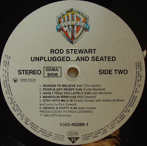 Rod Stewart - Unplugged ...And Seated | Warner Bros. Records (9362-45289-1) - 4 Rod Stewart - Unplugged ...And Seated | Warner Bros. Records (9362-45289-1) - 4