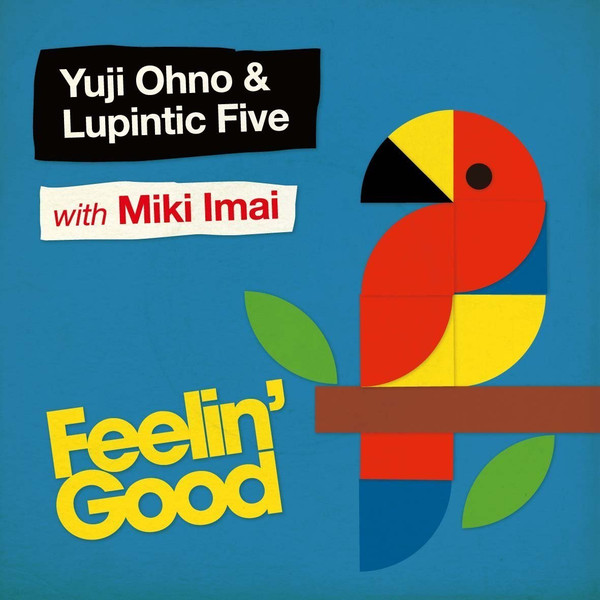 Yuji Ohno & Lupintic Five with Miki Imai - Feelin' Good | Vap (VPCG-84892) - main