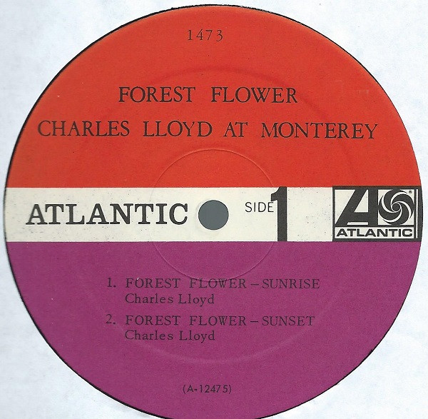 Charles Lloyd - Forest Flower | Atlantic (1473) - 3 Charles Lloyd - Forest Flower | Atlantic (1473) - 3