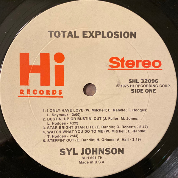 Syl Johnson - Total Explosion | Hi Records (SHL 32096) - 3 Syl Johnson - Total Explosion | Hi Records (SHL 32096) - 3
