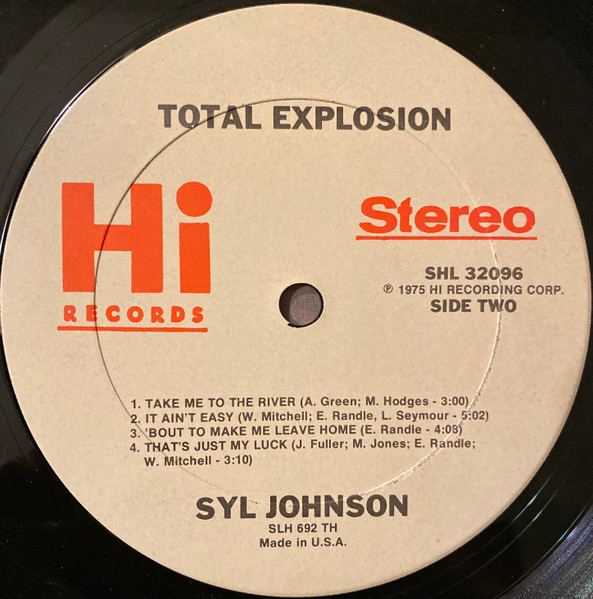Syl Johnson - Total Explosion | Hi Records (SHL 32096) - 4 Syl Johnson - Total Explosion | Hi Records (SHL 32096) - 4