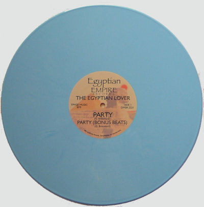 Egyptian Lover - Party | Egyptian Empire Records (DMSR 2221) - 3 Egyptian Lover - Party | Egyptian Empire Records (DMSR 2221) - 3