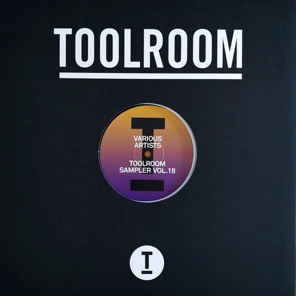 Various - Toolroom Sampler Vol. 18 | Toolroom Records (TOOL1375)