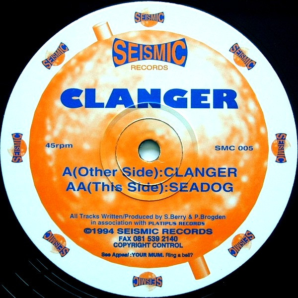 Clanger - Clanger / Seadog | Seismic Records (SMC 005) - main