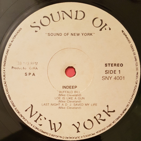 Indeep - Last Night  A D.J. Saved My Life! | Sound Of New York (SNY 4001) - 3