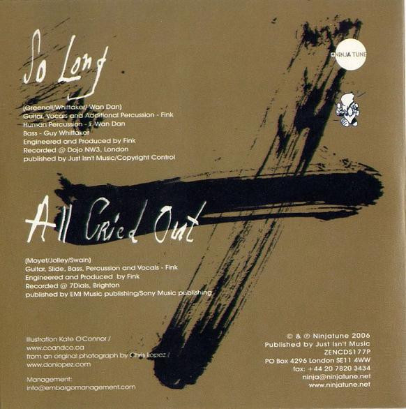 Fink - So Long / All Cried Out | Ninja Tune (ZENCDS177P) - 2