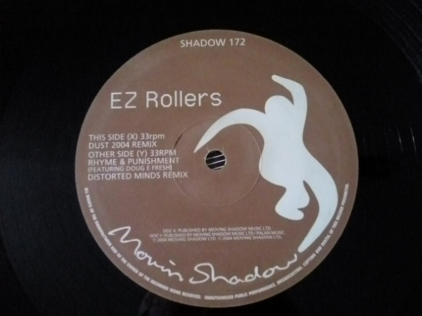E-Z Rollers - Dust (2004 Remix) / Rhyme & Punishment (Distorted Minds Remix) | Moving Shadow (SHADOW 172) - 3 E-Z Rollers - Dust (2004 Remix) / Rhyme & Punishment (Distorted Minds Remix) | Moving Shadow (SHADOW 172) - 3