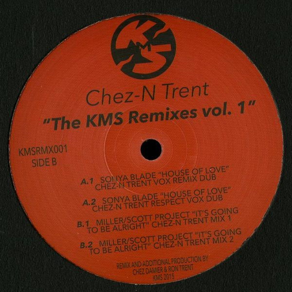 Chez N Trent - The KMS Remixes Vol. 1 | KMS (KMSRMX001)