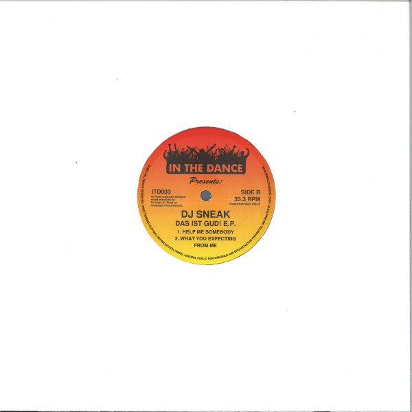 DJ Sneak - Das Ist Gud! E.P. | In The Dance (ITD003) - 2 DJ Sneak - Das Ist Gud! E.P. | In The Dance (ITD003) - 2