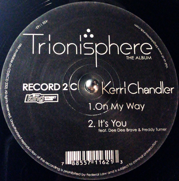 Kerri Chandler - Trionisphere (The Album) | BPM King Street Sounds (KSS 1162) - 3 Kerri Chandler - Trionisphere (The Album) | BPM King Street Sounds (KSS 1162) - 3