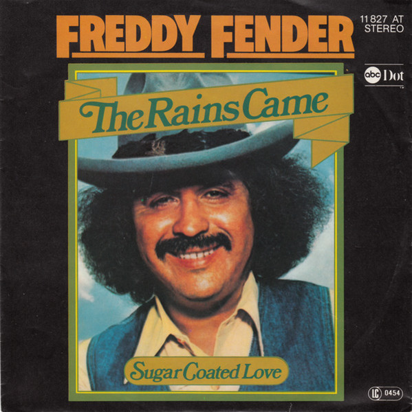 Freddy Fender - The Rains Came | ABC DOT (11 827 AT) - main