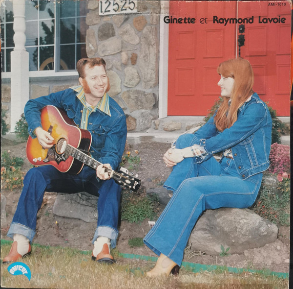 Ginette et Raymond Lavoie - Ginette et Raymond Lavoie | Amical (AMI-1010)