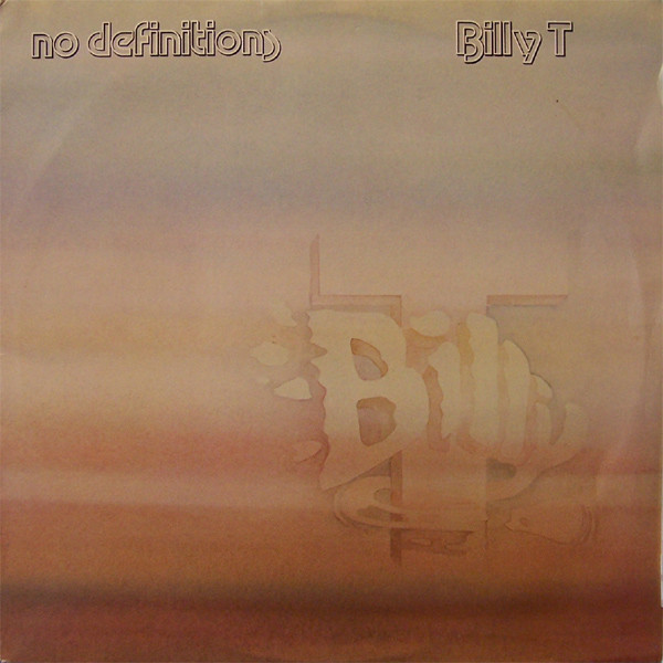 Billy T - No Definitions | CBS (SBP 237040)