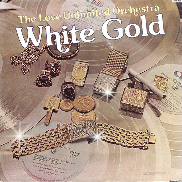 Love Unlimited Orchestra - White Gold | 20th Century Records (9209-458)