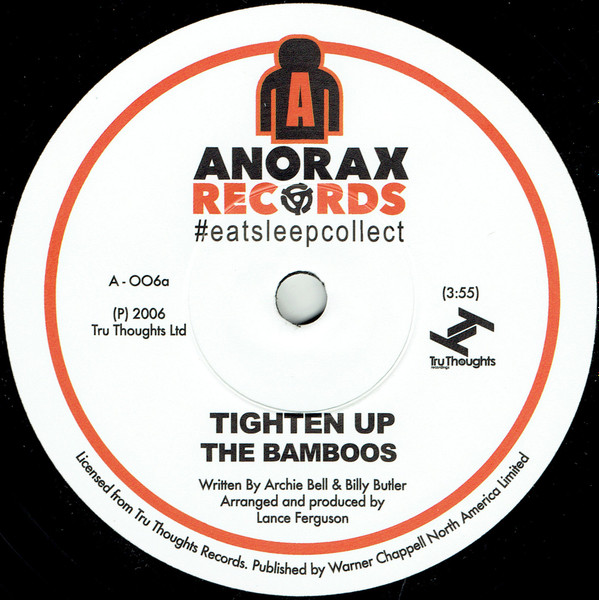 The Bamboos - Tighten Up / The Witch | Anorax Records (A-006) - main The Bamboos - Tighten Up / The Witch | Anorax Records (A-006) - main