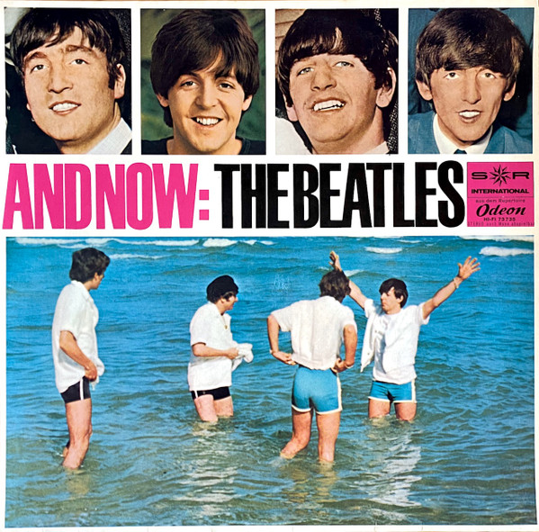 The Beatles - And Now: The Beatles | SR International (73 735 P 15)