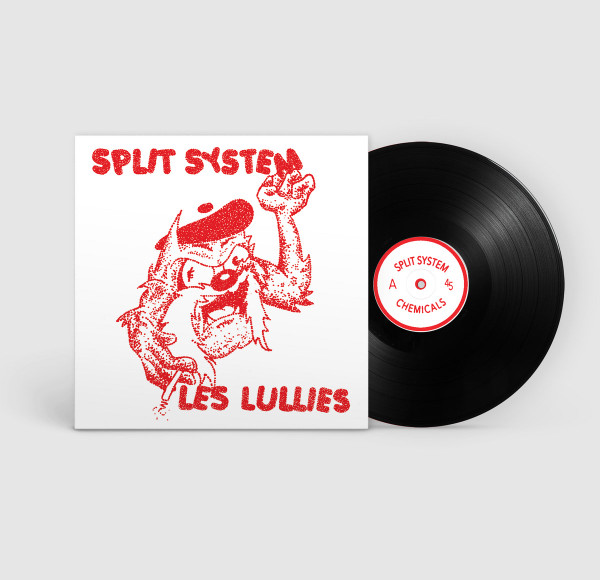 Split System / Les Lullies - Chemicals / À L'étroit | Drunken Sailor Records (DS-187) - 2 Split System / Les Lullies - Chemicals / À L'étroit | Drunken Sailor Records (DS-187) - 2