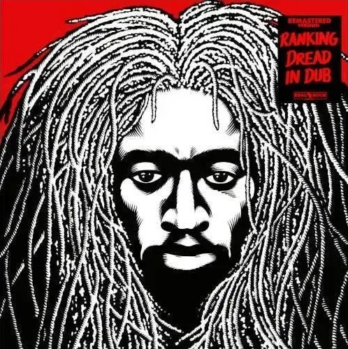 Ranking Dread - Ranking Dread In Dub | Real Rock Records (RCKLP04)
