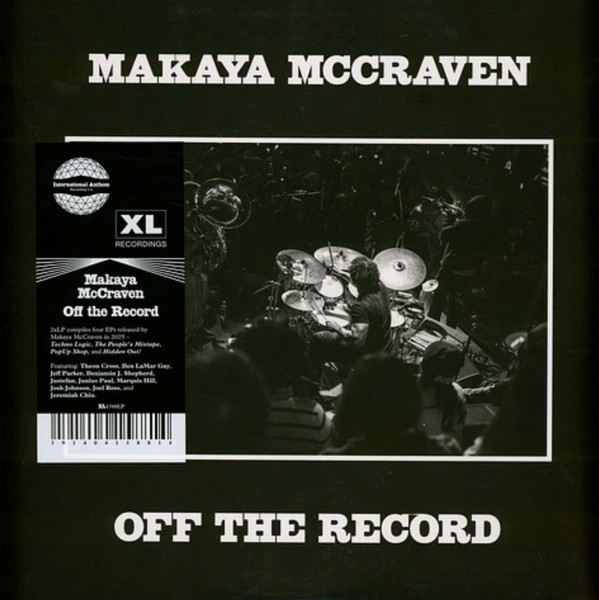 Makaya McCraven - Off The Record | International Anthem Recording Company (XL1588LP) - main Makaya McCraven - Off The Record | International Anthem Recording Company (XL1588LP) - main