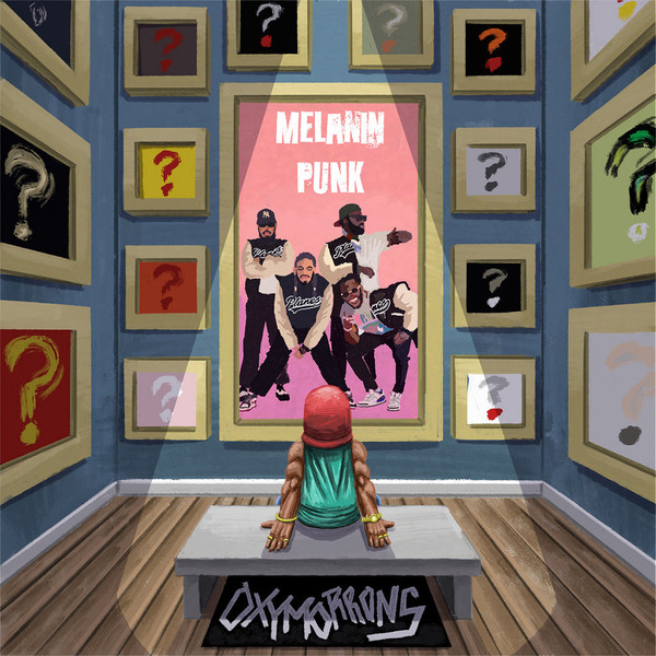 Oxymorrons - Melanin Punk | Mascot Records (M77021) - main Oxymorrons - Melanin Punk | Mascot Records (M77021) - main
