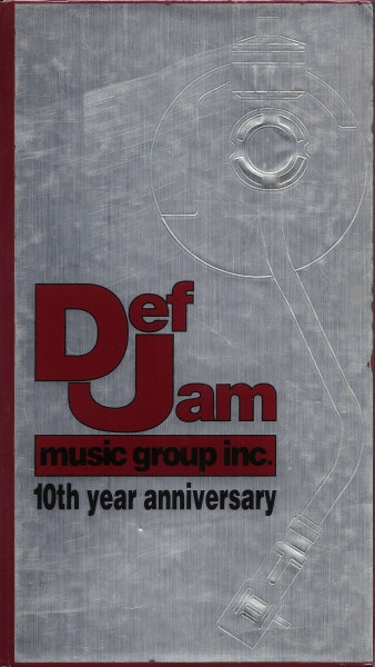 Various - Def Jam Music Group - Ten Year Anniversary | Def Jam Music Group Inc. (314 523 848-2)