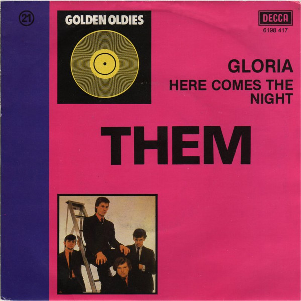 Them - Gloria / Here Comes The Night | Decca (6198 417) - main