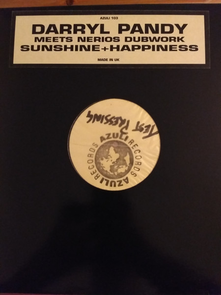 Darryl Pandy Meets Nerio's Dubwork - Sunshine + Happiness | Azuli Records (AZULI 103)