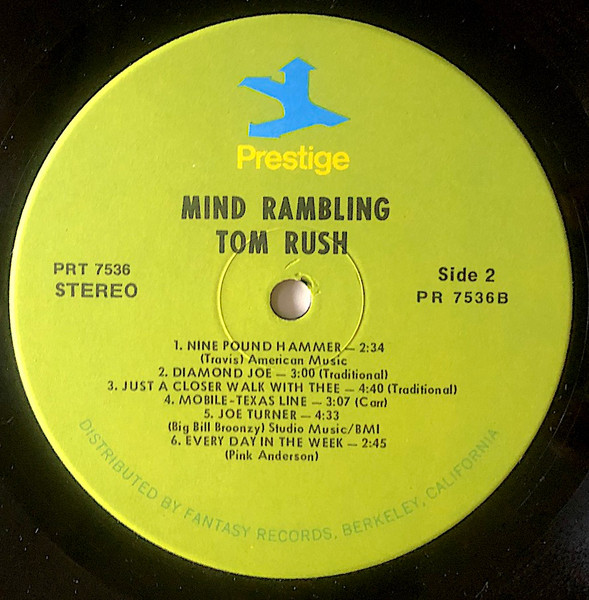 Tom Rush - Got A Mind To Ramble | Prestige (PR 7536) - 3