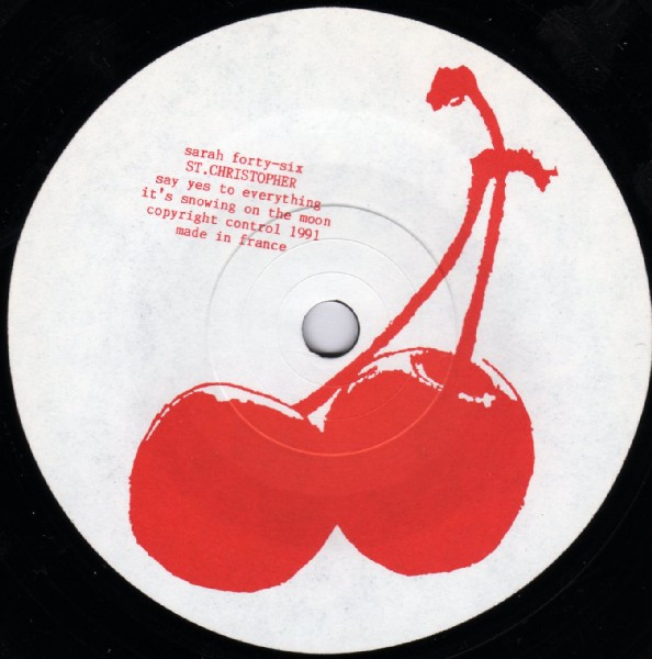 St. Christopher - Say Yes To Everything | Sarah Records (SARAH 46) - 3 St. Christopher - Say Yes To Everything | Sarah Records (SARAH 46) - 3