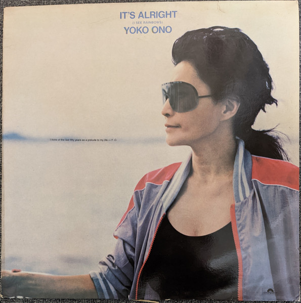 It's Alright (I See Rainbows)