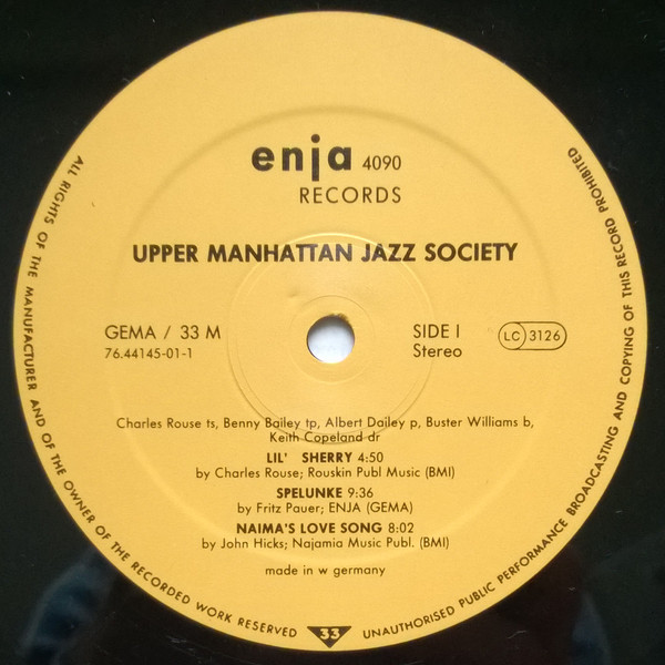 Charlie Rouse , Benny Bailey , Albert Dailey - The Upper Manhattan Jazz Society | Enja Records (4090) - 4 Charlie Rouse , Benny Bailey , Albert Dailey - The Upper Manhattan Jazz Society | Enja Records (4090) - 4