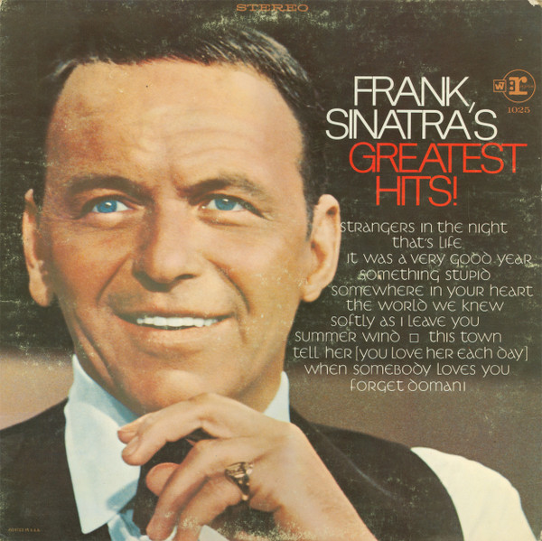 Frank Sinatra - Frank Sinatra's Greatest Hits | Reprise Records (FS 1025) - main