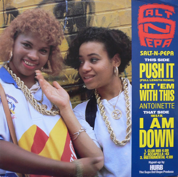 Salt 'N' Pepa / Antoinette - Push It / Hit 'Em With This / I Am Down | FFRR (FFRX 2)