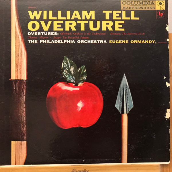 The Philadelphia Orchestra , Eugene Ormandy - Overtures | Columbia Masterworks (ML 5206) - main