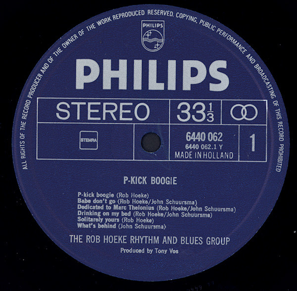 The Rob Hoeke Rhythm & Blues Group - P-Kick Boogie | Philips (6440 062) - 3 The Rob Hoeke Rhythm & Blues Group - P-Kick Boogie | Philips (6440 062) - 3