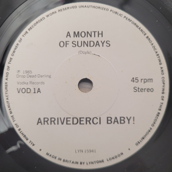 Arrivederci Baby! - A Month Of Sundays | Vodka Records (VOD 1)