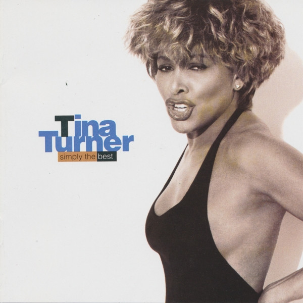 Tina Turner - Simply The Best | Capitol Records (1CD 8192) - main Tina Turner - Simply The Best | Capitol Records (1CD 8192) - main
