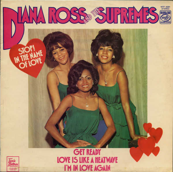 The Supremes - Stop! In The Name Of Love | Music For Pleasure (MFP 50291)