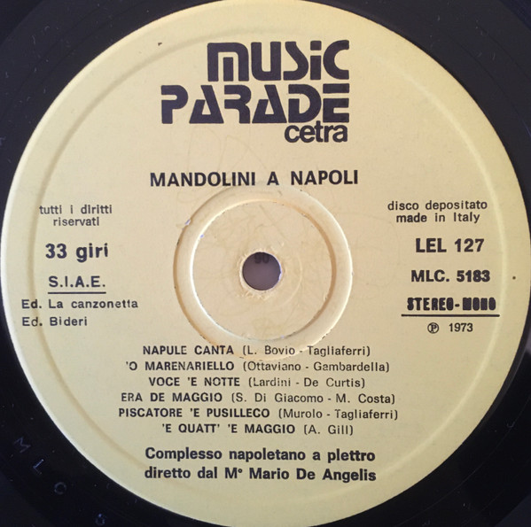 Mario De Angelis - Mandolini A Napoli | Music Parade Cetra (LEL 127) - 3 Mario De Angelis - Mandolini A Napoli | Music Parade Cetra (LEL 127) - 3