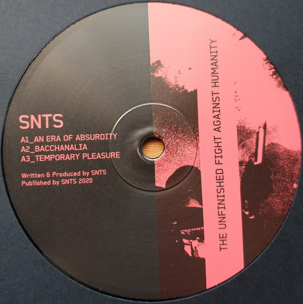 SNTS - The Unfinished Fight Against Humanity | SNTS (SNTS015LP) - 4 SNTS - The Unfinished Fight Against Humanity | SNTS (SNTS015LP) - 4