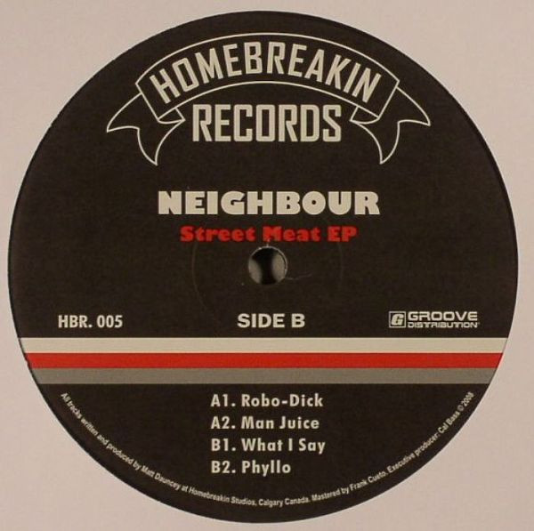 Neighbour - Street Meat EP | Home Breakin Records (HBR.005) - main
