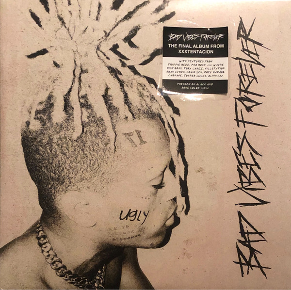 XXXTENTACION - Bad Vibes Forever | Bad Vibes Forever (ERE540)