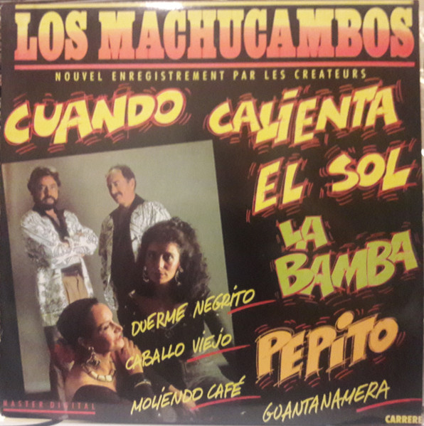Los Machucambos - Cuando Calienta El Sol | Carrere (CAR-13-30.560.LP)