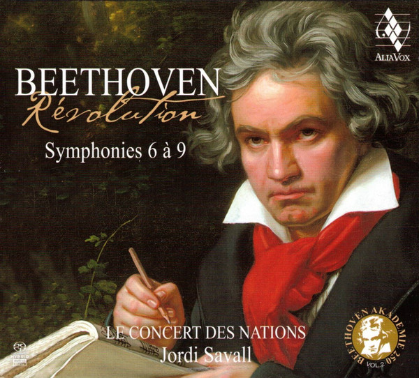 Ludwig van Beethoven , Le Concert Des Nations , La Capella Nacional De Catalunya , Jordi Savall , Sara Gouzy , Salome Fischer , Mingjie Lei , Manuel Walser - Révolution - Symphonies 6 À 9 | Alia Vox (AVSA9946)