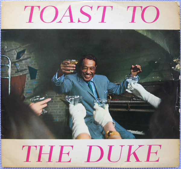 Duke Ellington - Toast To The Duke | World Record Club (TP 201) - main Duke Ellington - Toast To The Duke | World Record Club (TP 201) - main