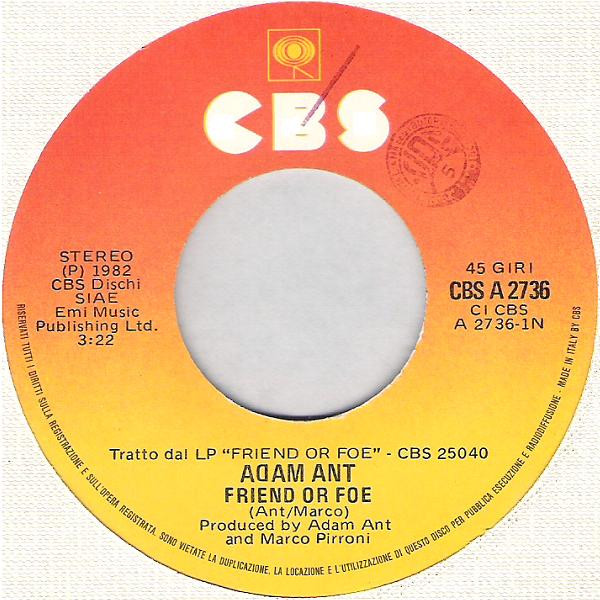 Adam Ant - Friend Or Foe | CBS (CBS A 2736) - 3